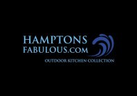 HAMPTONS FABULOUS.COM OUTDOOR KITCHEN COLLECTION