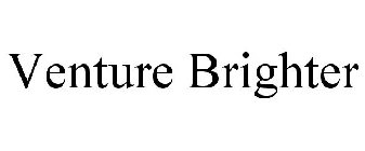 VENTURE BRIGHTER