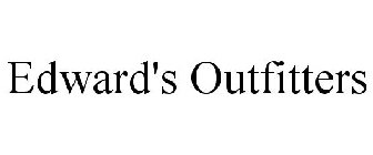 EDWARD'S OUTFITTERS