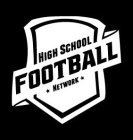 HIGH SCHOOL FOOTBALL NETWORK