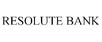 RESOLUTE BANK