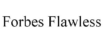 FORBES FLAWLESS