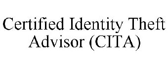CERTIFIED IDENTITY THEFT ADVISOR (CITA)