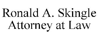 RONALD A. SKINGLE ATTORNEY AT LAW