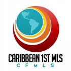 CARIBBEAN 1ST MLS CFMLS