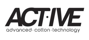 ACT·IVE ADVANCED · COTTON · TECHNOLOGY