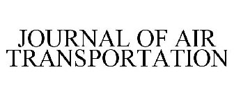JOURNAL OF AIR TRANSPORTATION
