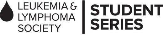 LEUKEMIA & LYMPHOMA SOCIETY STUDENT SERIES