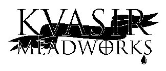 KVASIR MEADWORKS