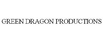 GREEN DRAGON PRODUCTIONS