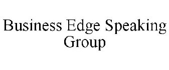 BUSINESS EDGE SPEAKING GROUP