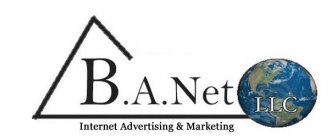 B.A.NET, LLC INTERNET ADVERTISING & MARKETING