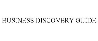 BUSINESS DISCOVERY GUIDE