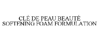 CLÉ DE PEAU BEAUTÉ SOFTENING FOAM FORMULATION