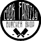 COOK FAMILY BUTCHER SHOP
