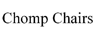 CHOMP CHAIRS