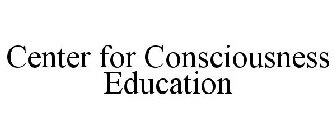 CENTER FOR CONSCIOUSNESS EDUCATION