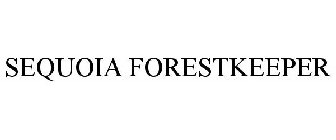 SEQUOIA FORESTKEEPER