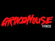 GRINDHOUSE FITNESS