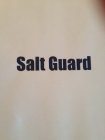 SALT GUARD