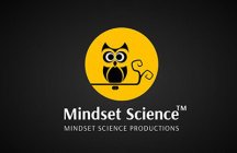 MINDSET SCIENCE MINDSET SCIENCE PRODUCTIONS