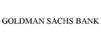 GOLDMAN SACHS BANK