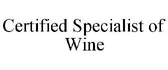 CERTIFIED SPECIALIST OF WINE