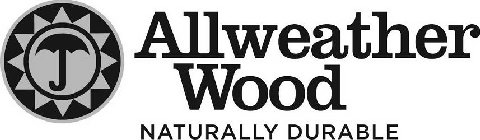 ALLWEATHER WOOD NATURALLY DURABLE