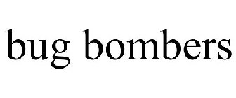 BUG BOMBERS