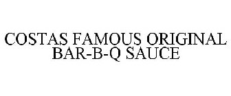 COSTAS FAMOUS ORIGINAL BAR-B-QUE SAUCE