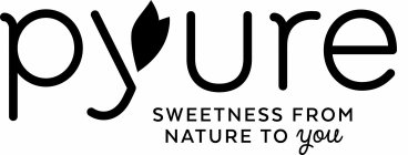 PYURE SWEETNESS FROM NATURE TO YOU