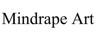 MINDRAPE ART