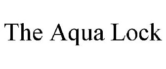 THE AQUA LOCK