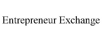 ENTREPRENEUR EXCHANGE