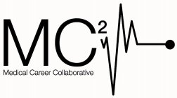 MC2 MEDICAL CAREER COLLABORATIVE
