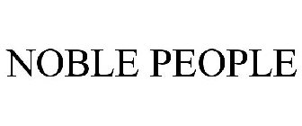 NOBLE PEOPLE