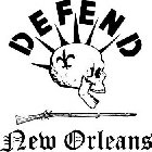 DEFEND NEW ORLEANS