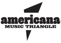 AMERICANA MUSIC TRIANGLE