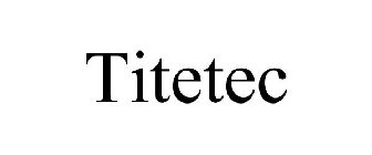 TITETEC