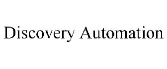 DISCOVERY AUTOMATION