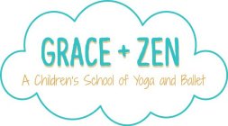 GRACE + ZEN A CHILDREN'S SCHOOL OF YOGA AND BALLET