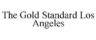 THE GOLD STANDARD LOS ANGELES