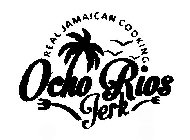 OCHO RIOS JERK REAL JAMAICAN COOKING