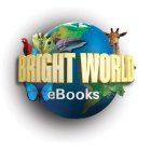 BRIGHT WORLD EBOOKS