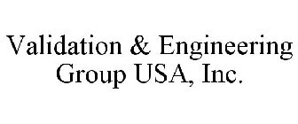 VALIDATION & ENGINEERING GROUP USA