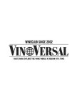 WINECLUB SINCE 2002 VINOVERSAL TASTE AND EXPLORE THE WINE WORLD A REGION AT A TIME