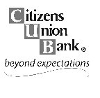 CITIZENS UNION BANK BEYOND EXPECTATIONS