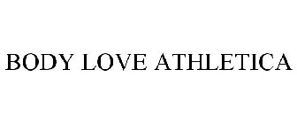 BODY LOVE ATHLETICA