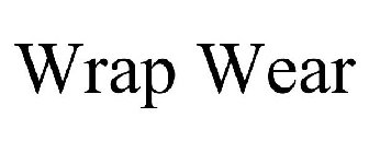 WRAP WEAR