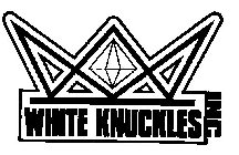 WHITE KNUCKLES INC